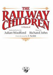 The Railway Children : A Musical