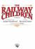 The Railway Children : A Musical