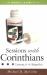 Sessions with Corinthians : Lessons for the Imperfect Sessions with Corinthians : Lessons for the Imperfect