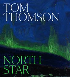 Tom Thomson : North Star