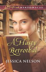 A Hasty Betrothal