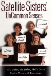 Satellite Sisters' Uncommon Senses