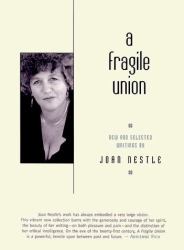 Fragile Union : New and Selected Writings