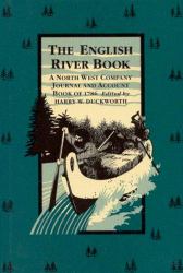 The English River Book : A North West Company Journal and Account Book Of 1786