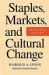 Staples, Markets, and Cultural Change : Selected Essays