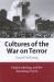 Cultures of the War on Terror : Empire, Ideology, and the Remaking Of 9/11