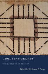 George Cartwright's the Labrador Companion