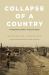 Collapse of a Country : A Diplomat's Memoir of South Sudan