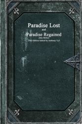 Paradise Lost and Paradise Regained