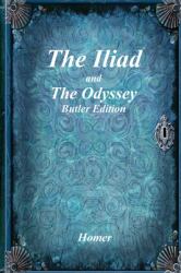 The Iliad and the Odyssey : Butler Edition