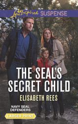 The SEAL's Secret Child