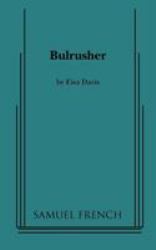 Bulrusher
