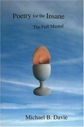 Poetry for the Insane : The Full Mental