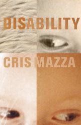 Disability : A Novella