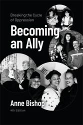 Becoming an Ally, 4th Edition : Breaking the Cycle of Oppression