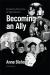Becoming an Ally, 4th Edition : Breaking the Cycle of Oppression Becoming an Ally, 4th Edition : Breaking the Cycle of Oppression