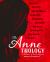 The ANNEthology : A Collection of Kindred Spirits Inspired by the Canadian Icon