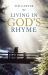 Living in God's Rhyme