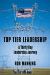 Top Tier Leadership : A Thirty Day Leadership Journey Top Tier Leadership : A Thirty Day Leadership Journey