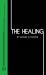 The Healing The Healing