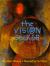 The Vision Seeker