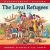 The Loyal Refugees The Loyal Refugees