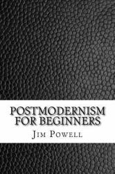 Postmodernism for Beginners