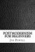 Postmodernism for Beginners