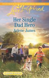 Her Single Dad Hero