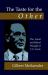 The Taste for the Other : The Social and Ethical Thought of C. S. Lewis