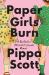 Paper Girls Burn : A Borderline Personality Disorder Memoir