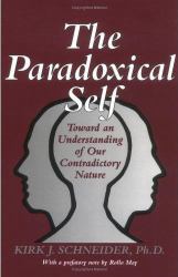 The Paradoxical Self : Toward an Understanding of Our Contradictory Nature