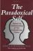 The Paradoxical Self : Toward an Understanding of Our Contradictory Nature
