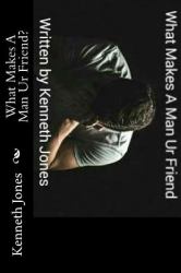 What Makes a Man Ur Friend?