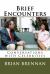 Brief Encounters : Conversations with Celebrities