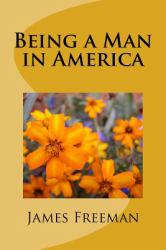 Being a Man in America