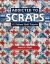 Addicted to Scraps : 12 Vibrant Quilt Projects