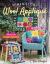Whimsical Wool Applique : 50 Blocks, 7 Quilt Projects