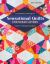 Sensational Quilts for Scrap Lovers : 11 Easily Pieced Projects; Color and Cutting Strategies Sensational Quilts for Scrap Lovers : 11 Easily Pieced Projects; Color and Cutting Strategies