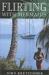 Flirting with Mermaids : The Unpredictable Life of a Sailboat Delivery Skipper