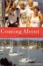 Coming About : A Family Passage at Sea