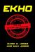Ekho : Evil Kid Hunting Organization