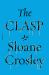 The Clasp : A Novel