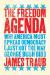 Freedom Agenda : Why America Must Spread Democracy (Just Not the Way George Bush Did)