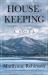 Housekeeping : A Novel Housekeeping : A Novel