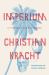 Imperium : A Fiction of the South Seas Imperium : A Fiction of the South Seas