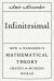 Infinitesimal : How a Dangerous Mathematical Theory Shaped the Modern World