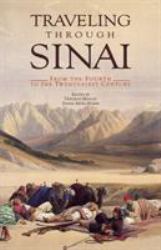 Travelling Through Sinai : From the Fourth to the Twenty-First Century