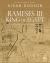 Rameses III, King of Egypt : His Life and Afterlife