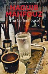 The Coffeehouse : A Novel
